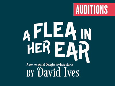 A flea in her ear audition